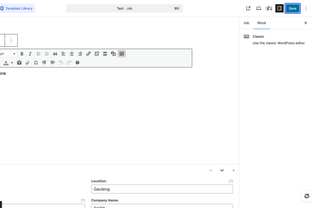 Screenshot of a WordPress editor showing a blank post titled "Test - Job" with location and company name fields visible below the text editor. - OADR Training