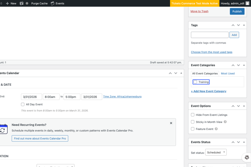 WordPress Events Calendar editor showing event details, tags, categories, scheduling options, and an alert about recurring events. The "Tickets Commerce Test Mode Active" notice is at the top. - OADR Training